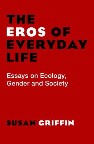 Buy The Eros of Everyday Life at Amazon