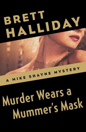 Buy Murder Wears a Mummer's Mask at Amazon