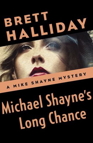 Buy Michael Shayne's Long Chance at Amazon