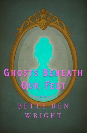 Buy Ghosts Beneath Our Feet at Amazon