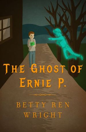 Buy The Ghost of Ernie P. at Amazon
