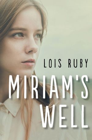 Buy Miriam's Well at Amazon