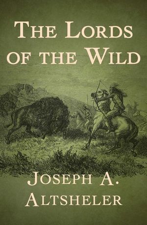 Buy The Lords of the Wild at Amazon