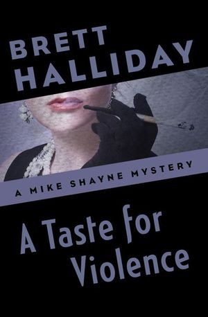 Buy A Taste for Violence at Amazon