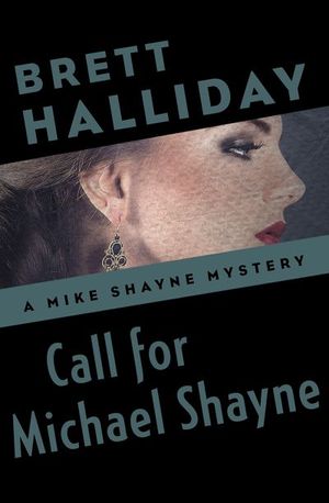 Buy Call for Michael Shayne at Amazon
