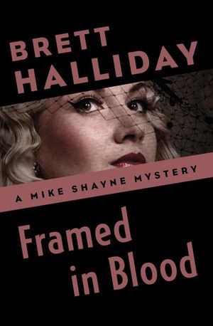 Buy Framed in Blood at Amazon