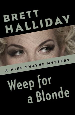 Buy Weep for a Blonde at Amazon