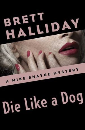 Buy Die Like a Dog at Amazon