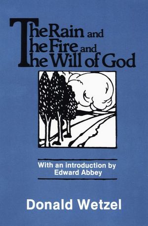 Buy The Rain and the Fire and the Will of God at Amazon