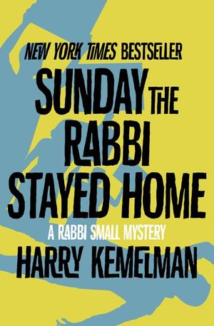 Buy Sunday the Rabbi Stayed Home at Amazon