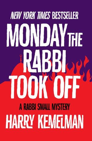 Buy Monday the Rabbi Took Off at Amazon