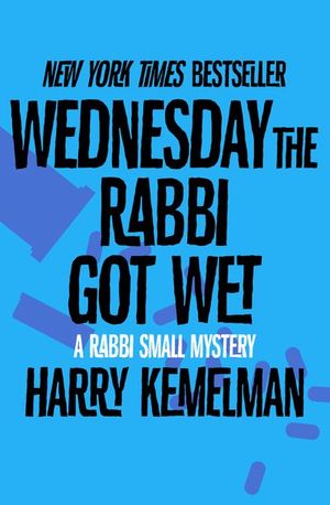 Buy Wednesday the Rabbi Got Wet at Amazon