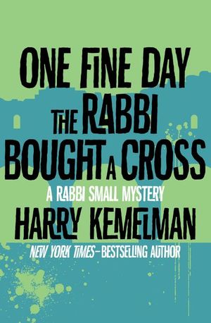 Buy One Fine Day the Rabbi Bought a Cross at Amazon