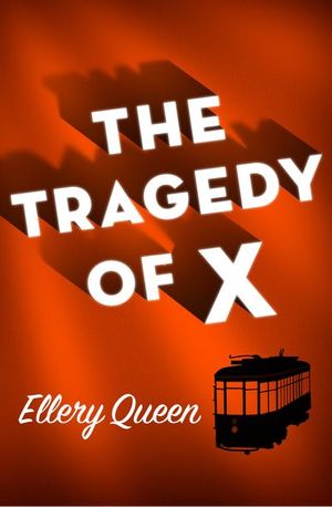 Buy The Tragedy of X at Amazon