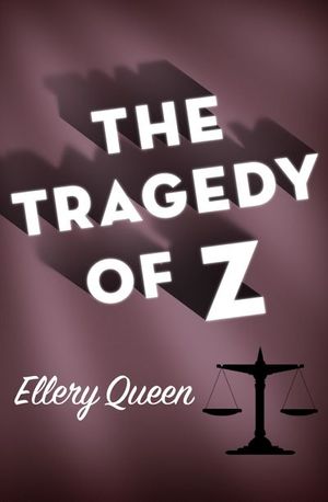 Buy The Tragedy of Z at Amazon
