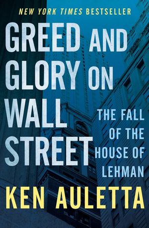 Buy Greed and Glory on Wall Street at Amazon
