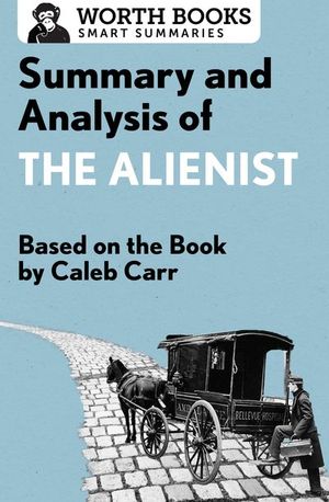Buy Summary and Analysis of The Alienist at Amazon