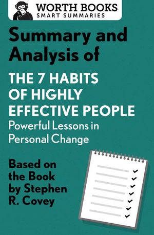 Buy Summary and Analysis of 7 Habits of Highly Effective People: Powerful Lessons in Personal Change at Amazon
