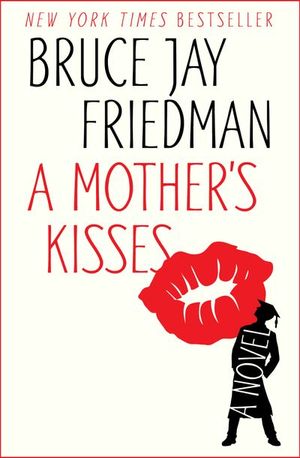 Buy A Mother's Kisses at Amazon