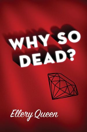 Buy Why So Dead? at Amazon