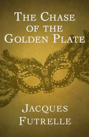 Buy The Chase of the Golden Plate at Amazon