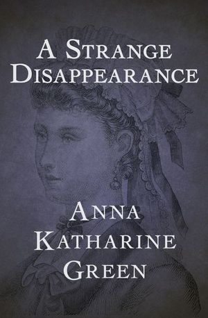 Buy A Strange Disappearance at Amazon