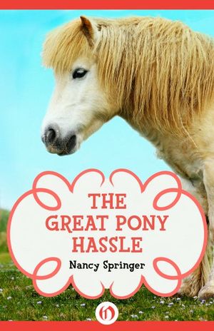 Buy The Great Pony Hassle at Amazon