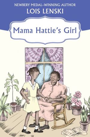 Buy Mama Hattie's Girl at Amazon