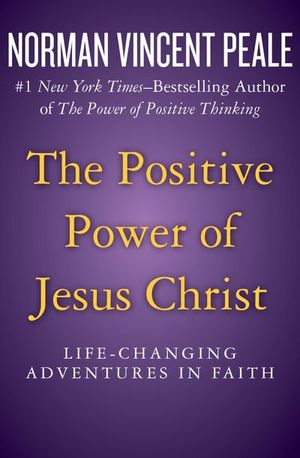 Buy The Positive Power of Jesus Christ at Amazon