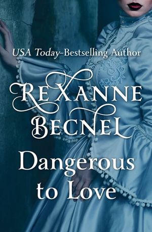 Buy Dangerous to Love at Amazon