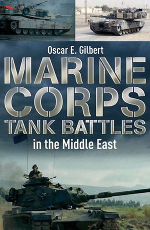 Marine Corps Tank Battles in the Middle East