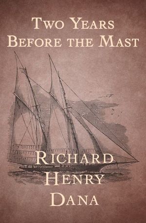Buy Two Years Before the Mast at Amazon
