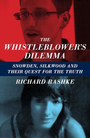 Buy The Whistleblower's Dilemma at Amazon