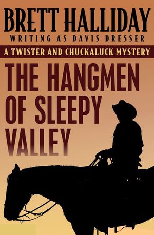 Buy The Hangmen of Sleepy Valley at Amazon