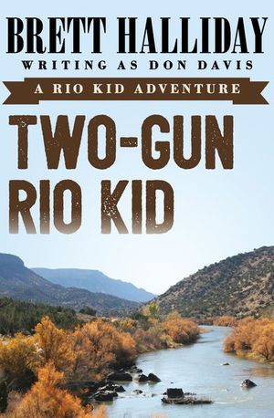 Buy Two-Gun Rio Kid at Amazon