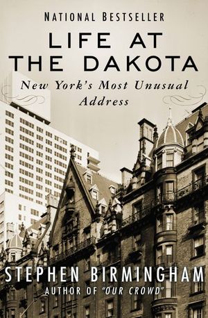 Life at the Dakota