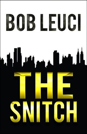 Buy The Snitch at Amazon