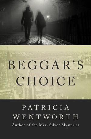 Buy Beggar's Choice at Amazon