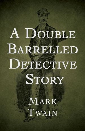 Buy A Double Barrelled Detective Story at Amazon