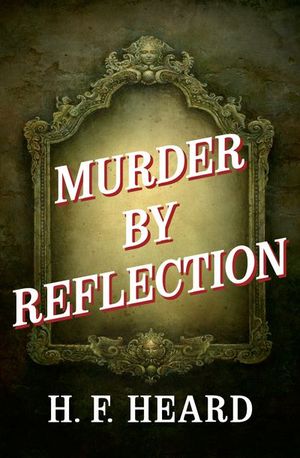 Buy Murder by Reflection at Amazon