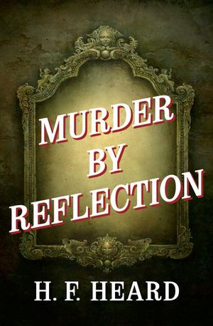 Murder by Reflection