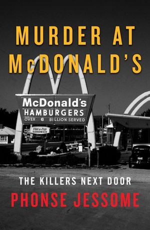 Buy Murder at McDonald's at Amazon