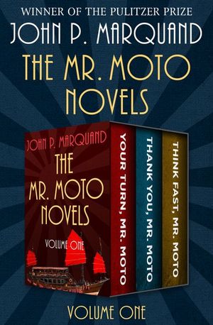 Buy The Mr. Moto Novels Volume One at Amazon