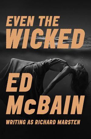 Buy Even the Wicked at Amazon