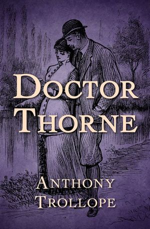 Buy Doctor Thorne at Amazon