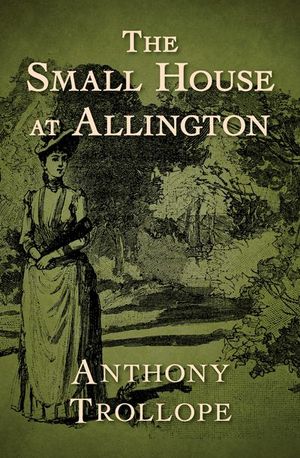 Buy The Small House at Allington at Amazon
