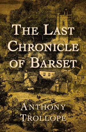 Buy The Last Chronicle of Barset at Amazon