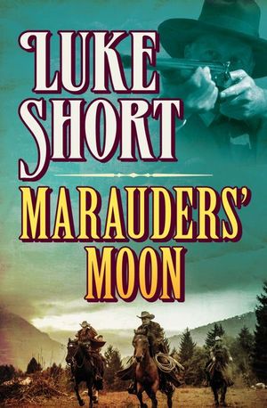 Buy Marauders' Moon at Amazon