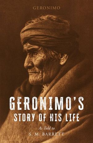 Buy Geronimo's Story of His Life at Amazon