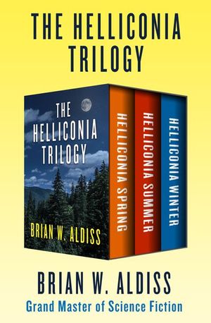 The Helliconia Trilogy